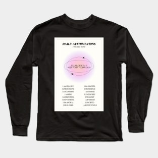 Daily Affirmations for Self Love Pink Aura Long Sleeve T-Shirt